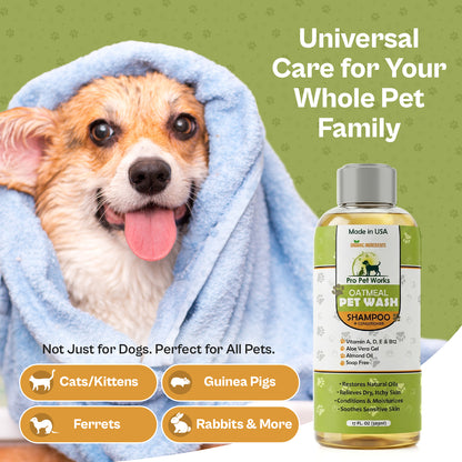 Pro Pet Works Natural, Organic Oatmeal 5 in 1 Shampoo+Conditioner For Dogs & Cats With Sensitive Skin(Antimicrobial & Antibacterial)